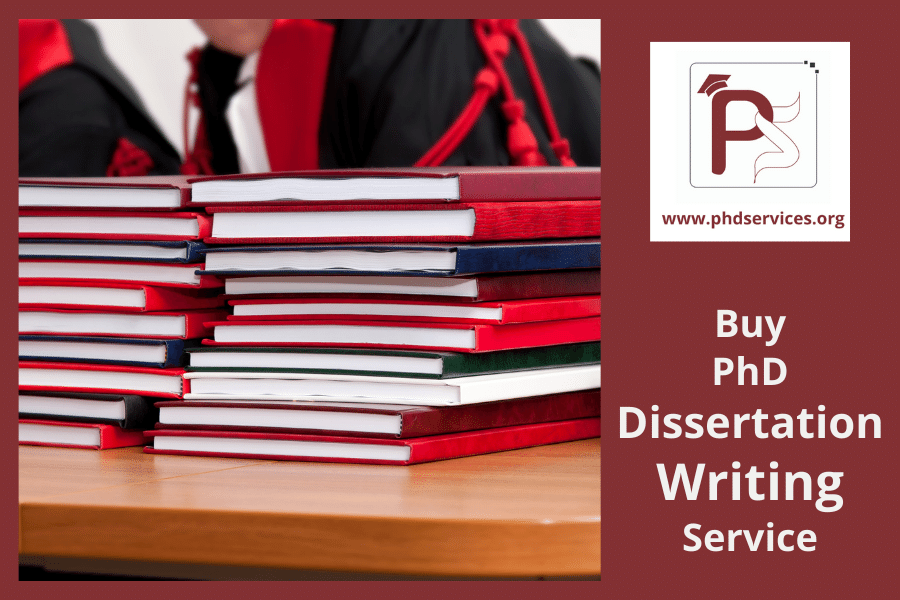 Buy PhD Dissertation writing service for an affordable cost
