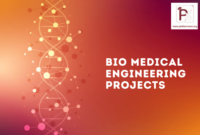 Buy PhD Projects in Biomedical Engineering for research scholars