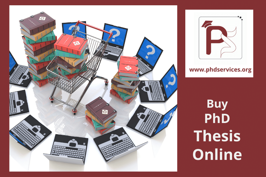 Buy plagiarism free PhD thesis Online