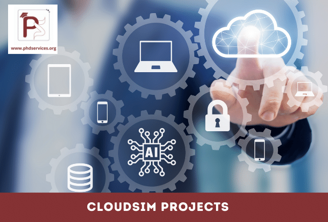 Buy PhD Projects in cloudsim online