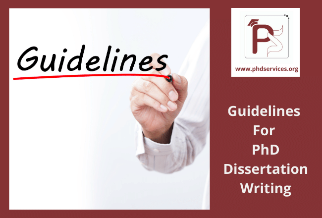 Eight Key guidelines for PhD dissertation writing