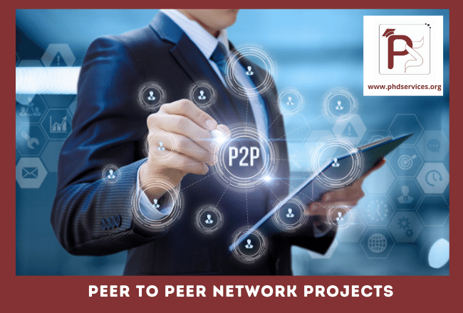 Buy Research PhD Projects in Peer to Peer Network Online