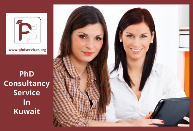PhD consultancy Services in Kuwait for scholars