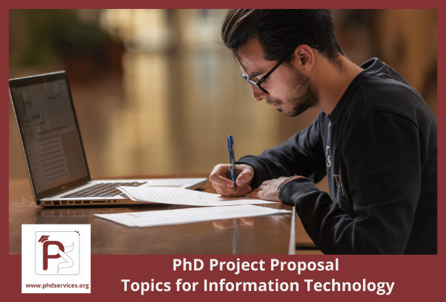 PhD project proposal topics in information technology