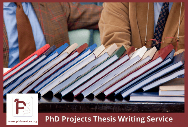 Best PhD Projects Thesis Writing Service for Research Scholars