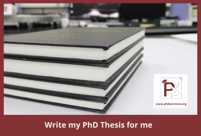 Write my phd thesis for me at an affordable pricing
