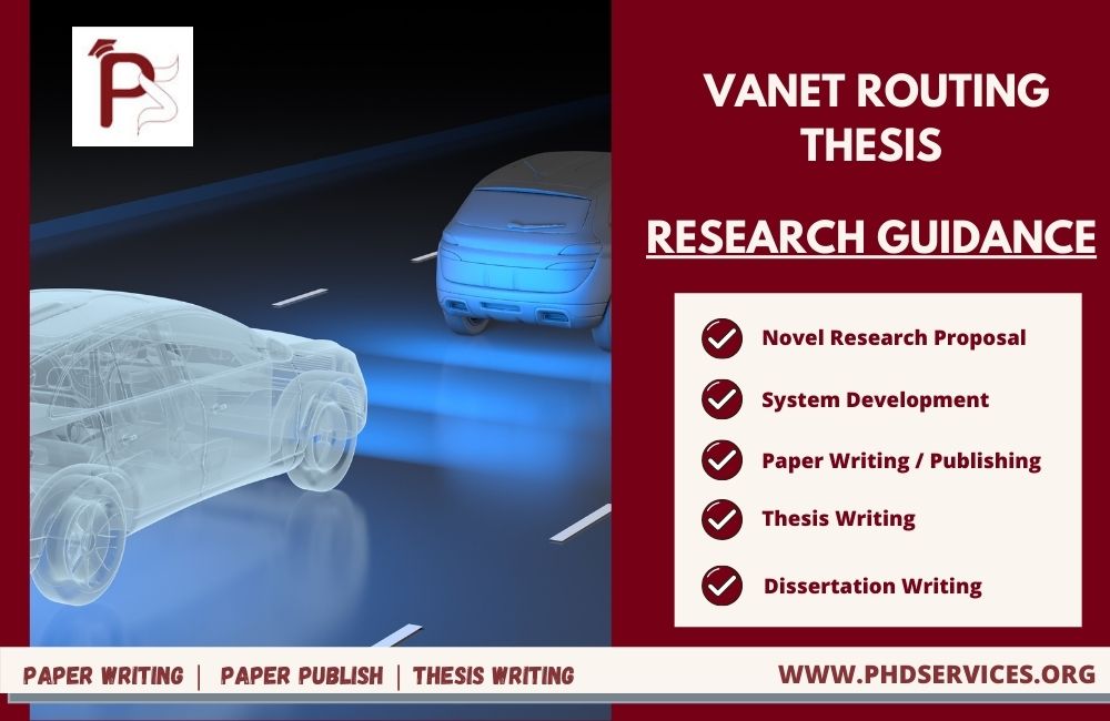 Vanet routing Thesis Topics