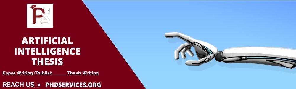 List of Top 10 Artificial Intelligence Thesis