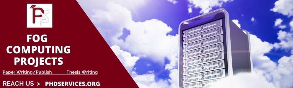 Innovative Fog computing Projects