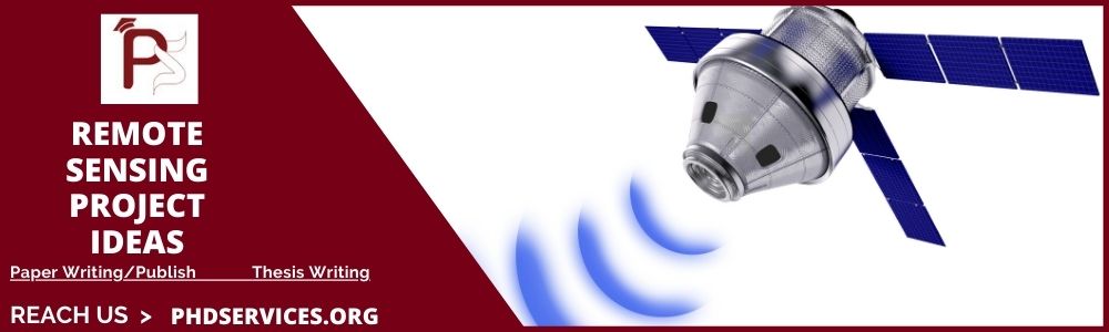 Innovative Remote Sensing Project Ideas
