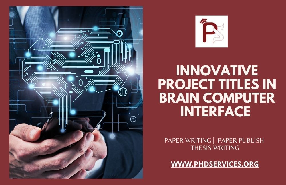 Brain Computer Interface Project Ideas