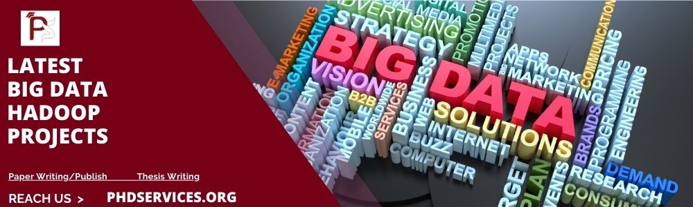 Latest Big Data Hadoop Projects